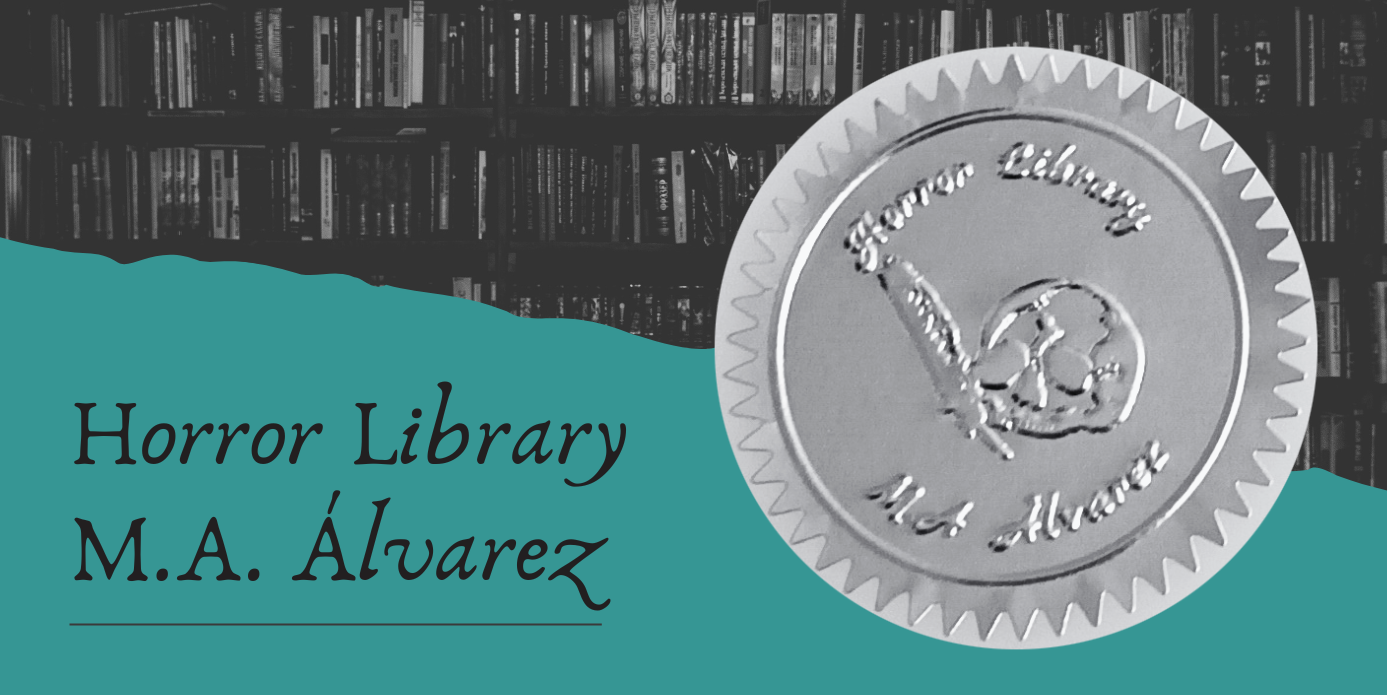 Novelas terror. M.A. Álvarez.